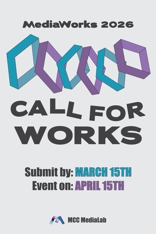 MediaWorks 2026 call-for-works poster, version 3