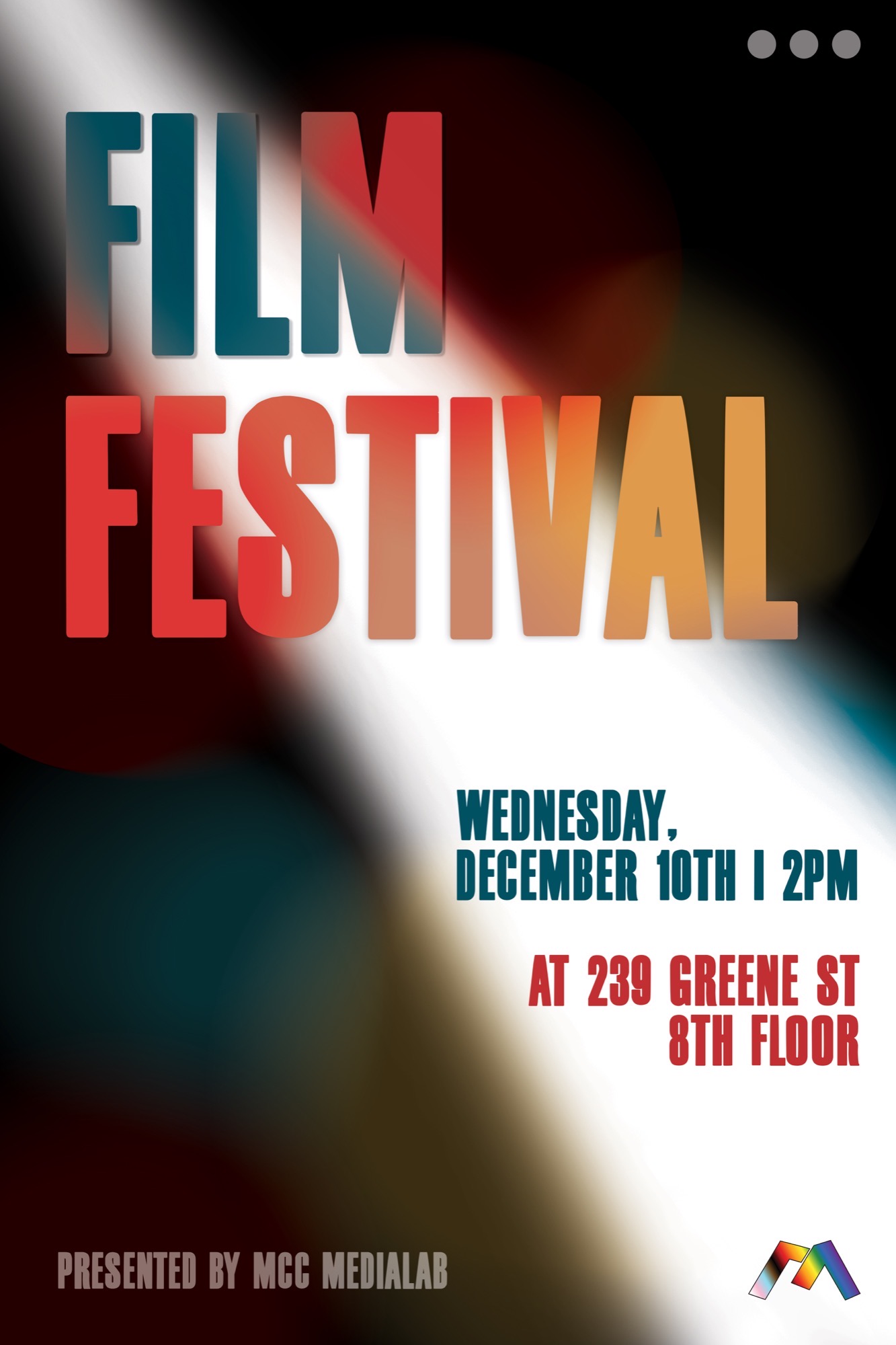 Final Film Festival event poster, colorful gradient type, presented by MCC MediaLab, Wednesday December 10th at 2pm