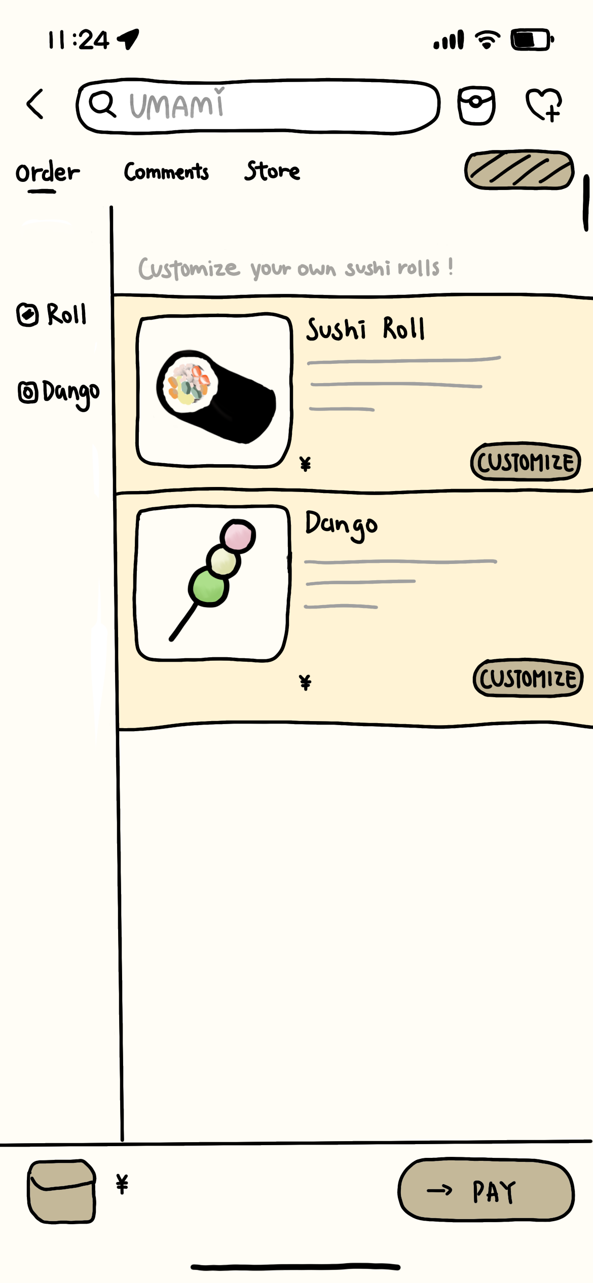 Hand-drawn app interface mockup showing an order screen with Sushi Roll and Dango customization options